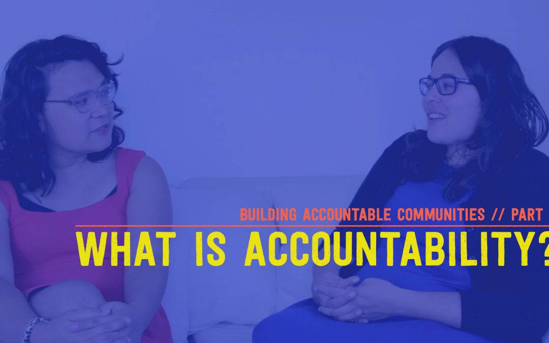 Building Accountable Communities: A Video Series