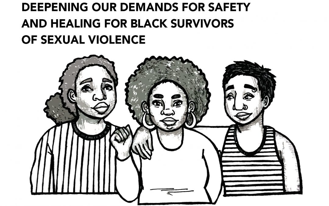 New Report on Safety and Healing for Black Survivors of Sexual Violence